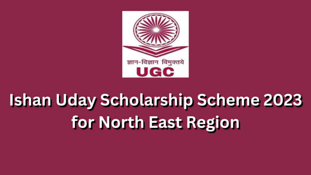 Ishan Uday Scholarship