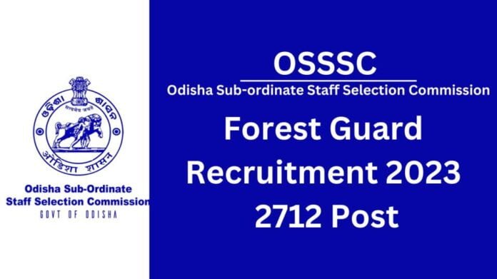 OSSSC Forest Guard Recruitment