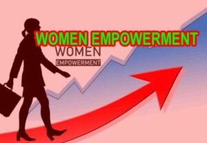 WOMEN EMPOWERMENT SCHEME