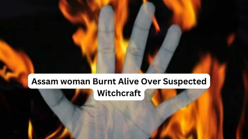 Assam Women burnt alive