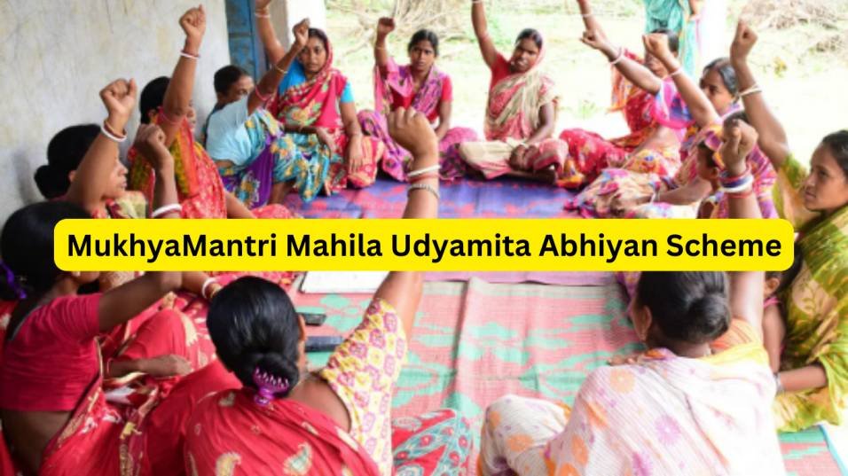 MukhyaMantri Mahila Udyamita Abhiyan Scheme