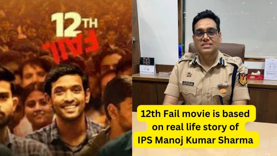 12th Fail IPS Manoj Kumar Sharma