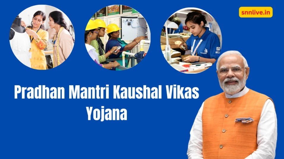Pradhan Mantri Kaushal Vikas Yojana