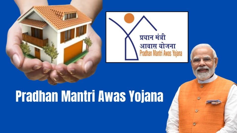 Pradhan Mantri Awas Yojana