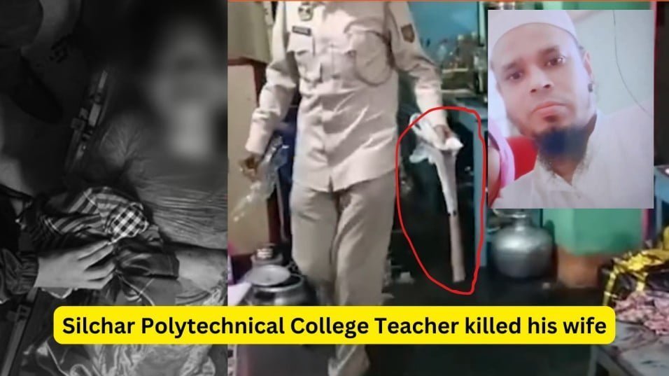 Silchar Polytechnical College Teacher killed his wife