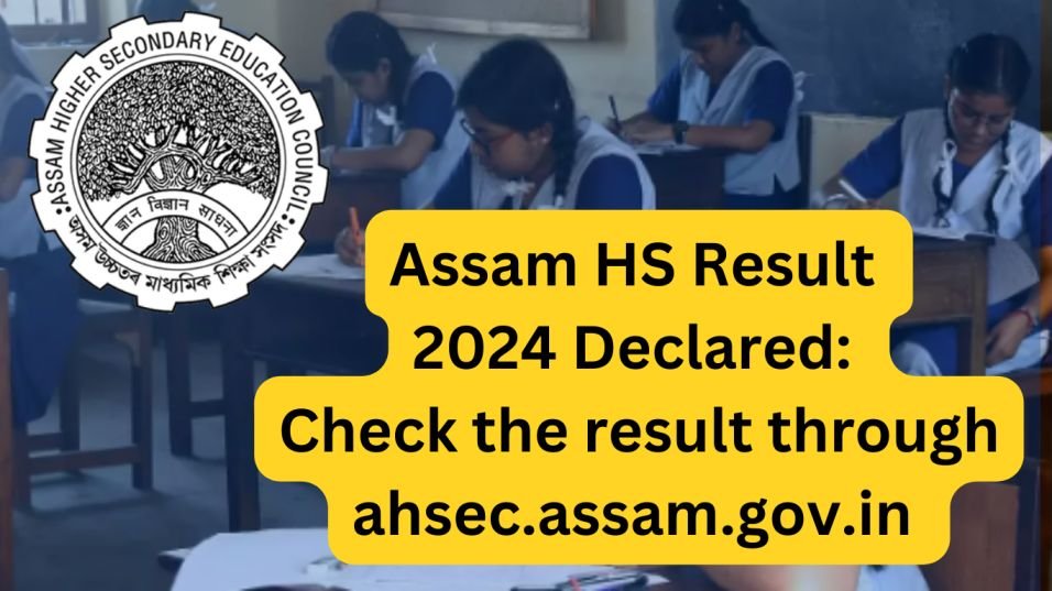 Assam HS Result 2024