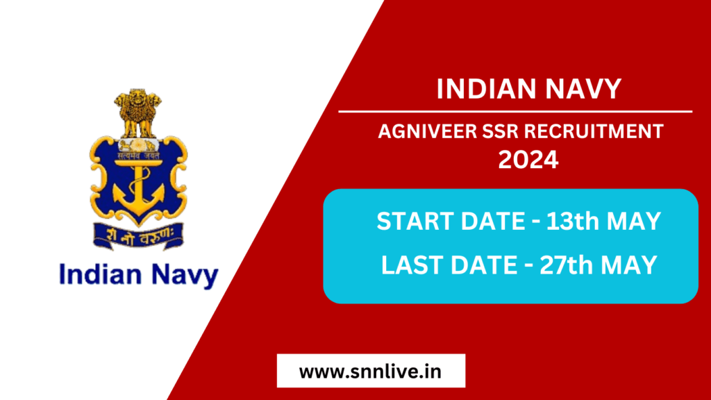 Indian Navy Agniveer SSR Recruitment 2024