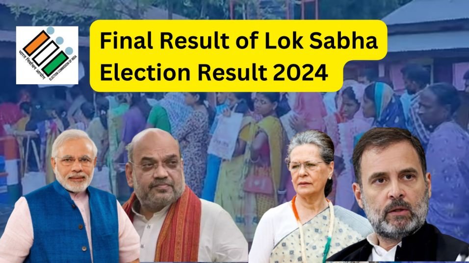 Lok Sabha Election Result 2024