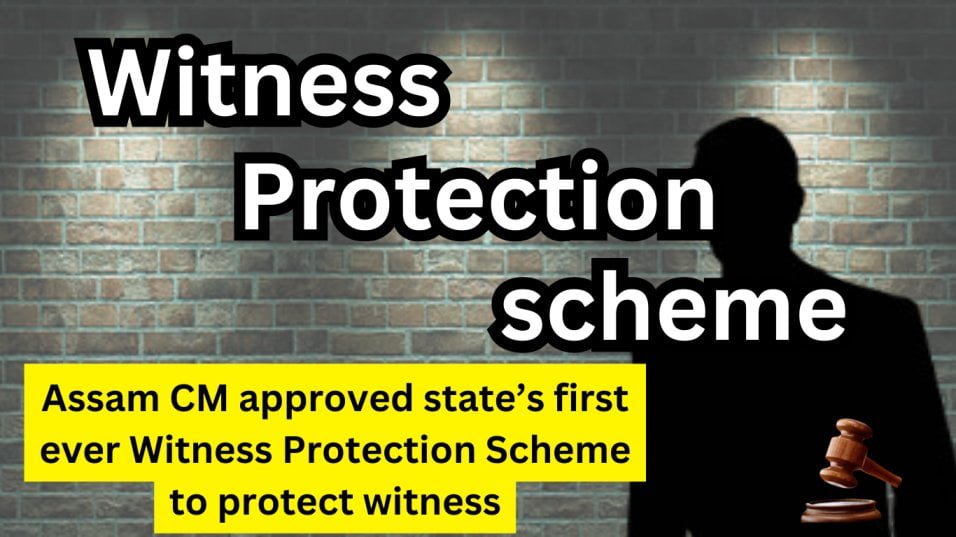 Assam Witness Protection scheme
