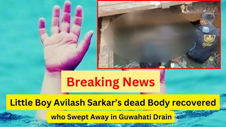 Guwahati little boy swept away in drain
