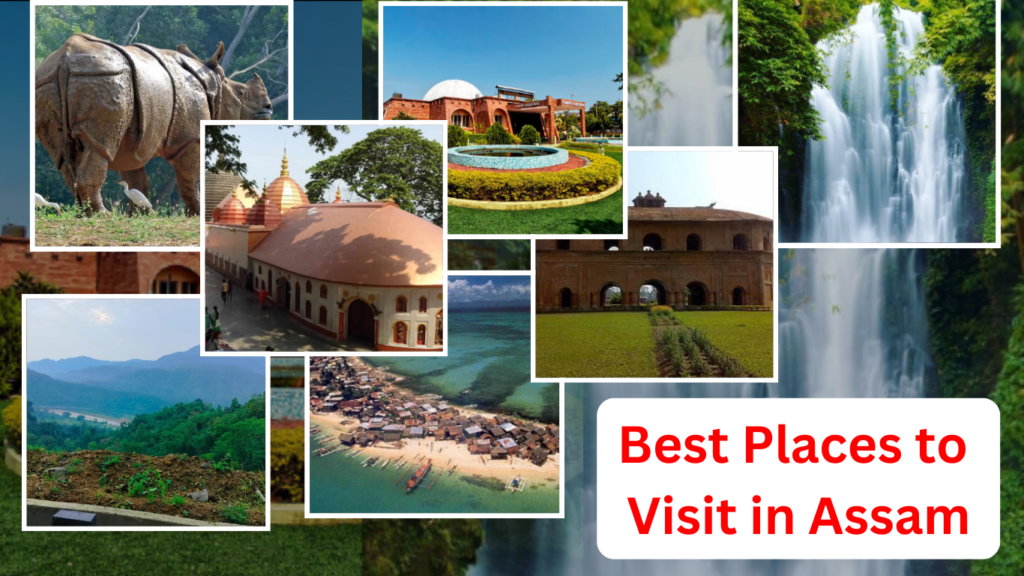 Assam Famous Places