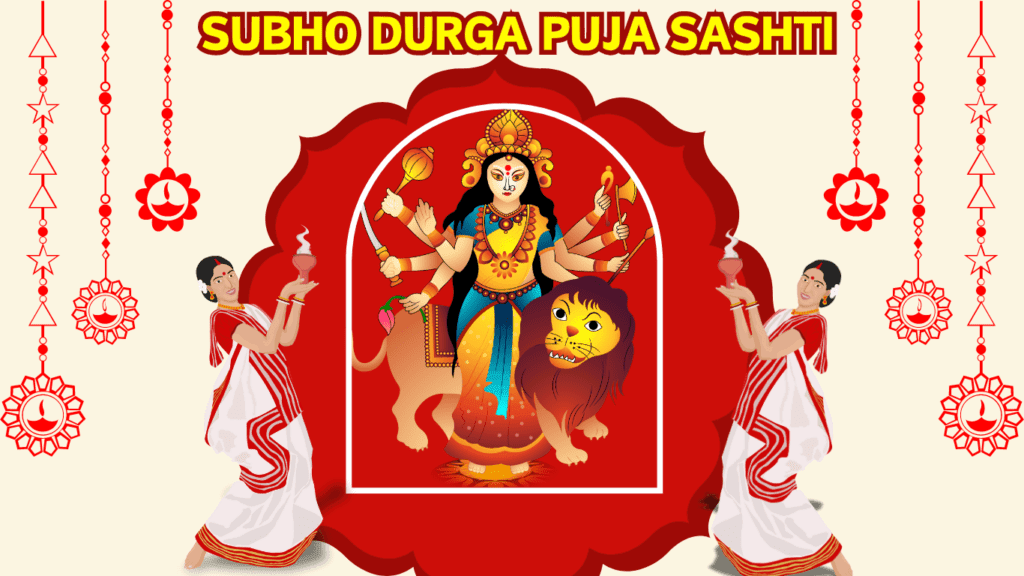 Durga Puja Sashti