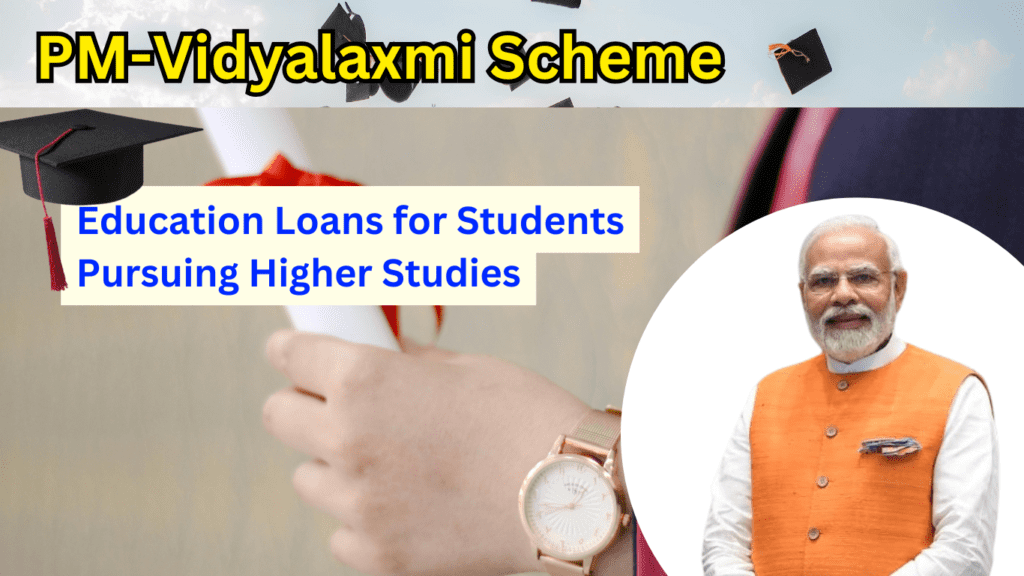 PM-Vidyalaxmi Scheme