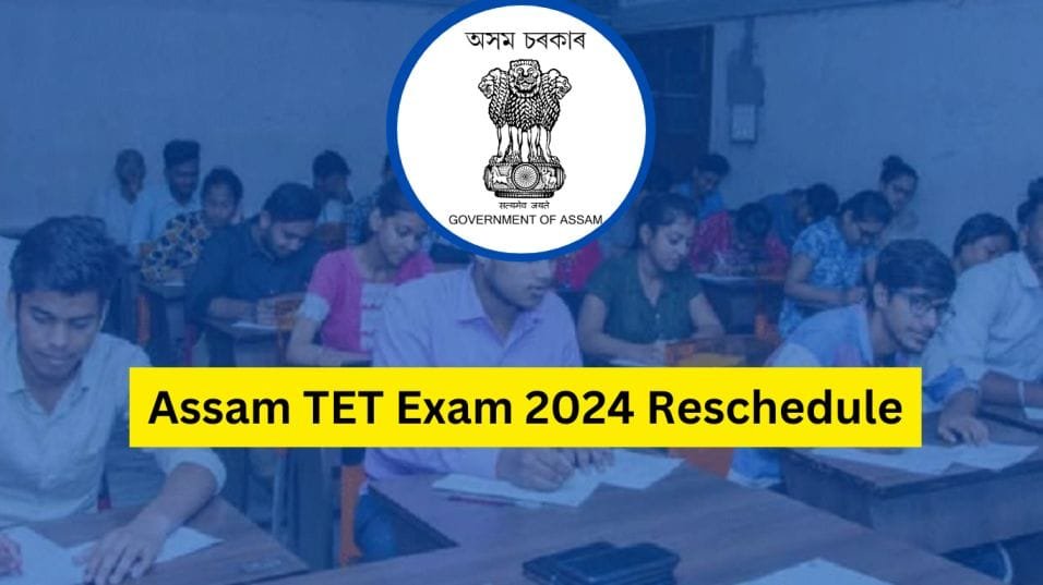 Assam TET Exam 2024