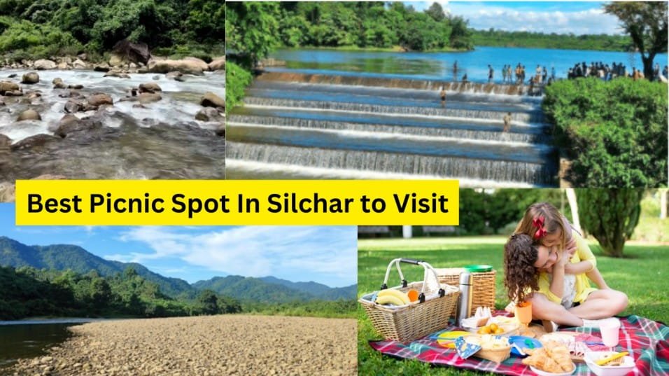 Silchar Picnic Spot