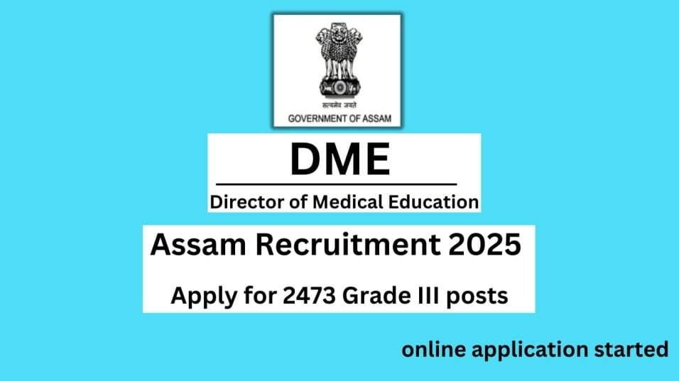DME Assam Recruitment 2025