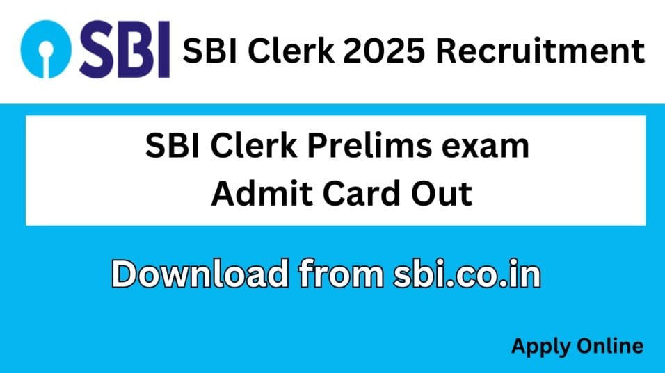 SBI Clerk Admit Card 2025