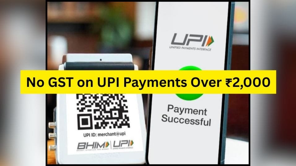 No GST on UPI