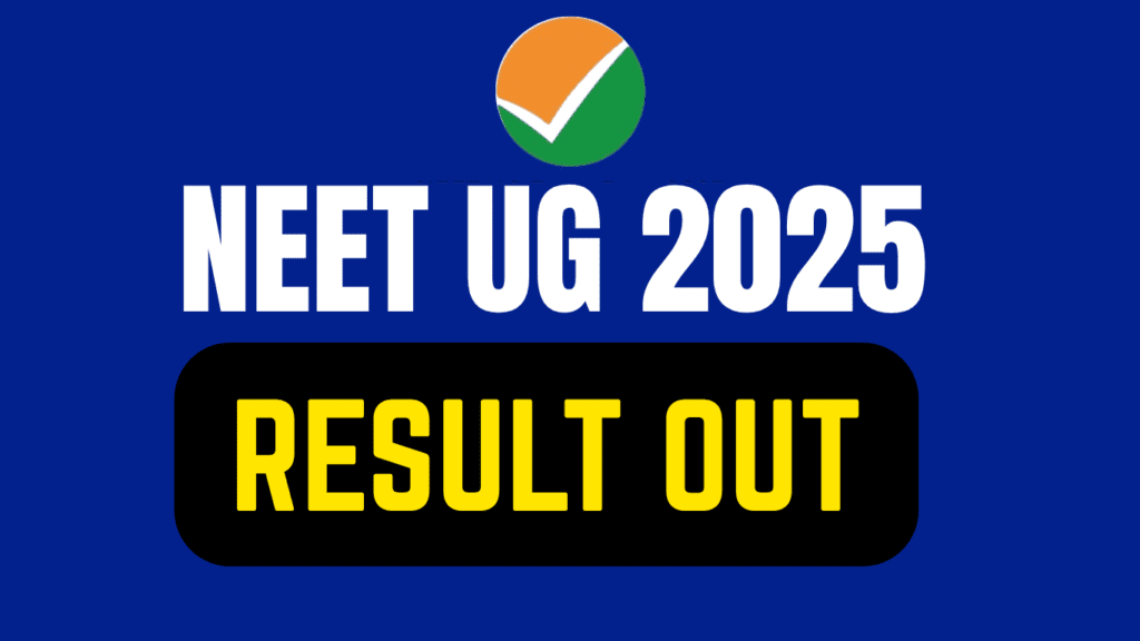 NEET UG 2025 Result