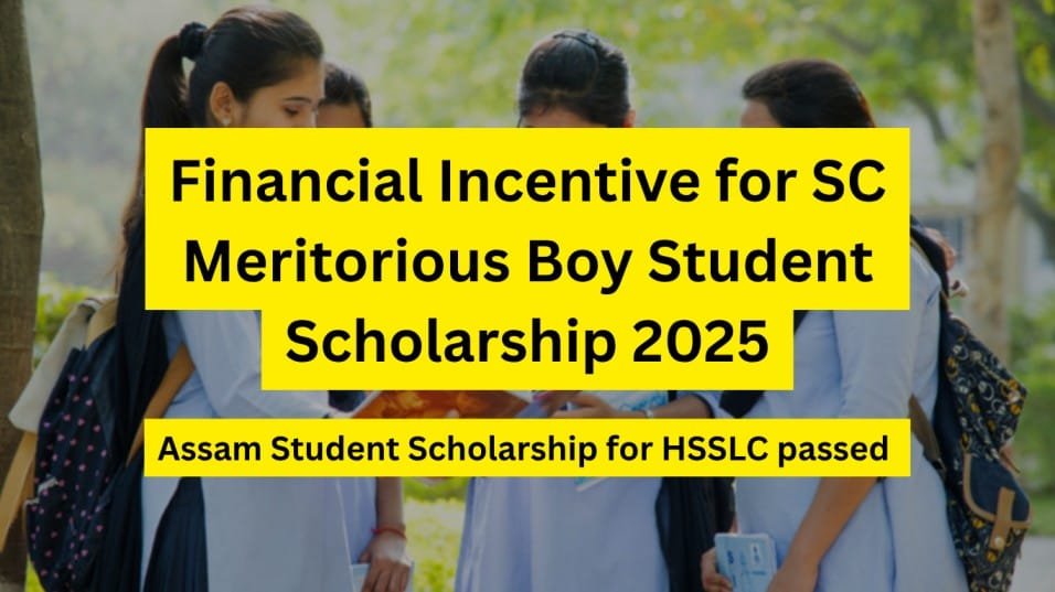 Financial Incentive for SC Meritorious Boy Student