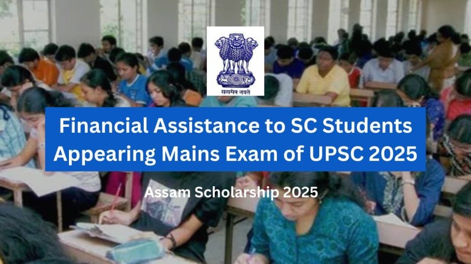Financial Assistance to SC Students Appearing Mains Exam of UPSC