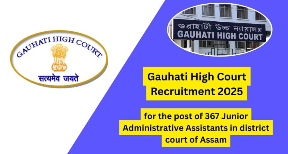 Gauhati High Court Recruitment 2025