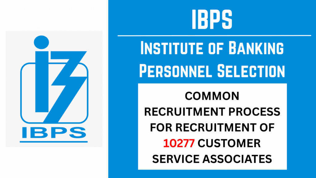 IBPS Clerk Recruitment 2025