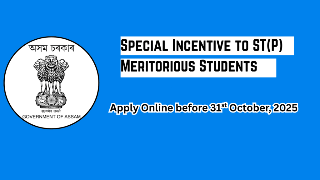 Special Incentive to ST(P) Meritorious Students