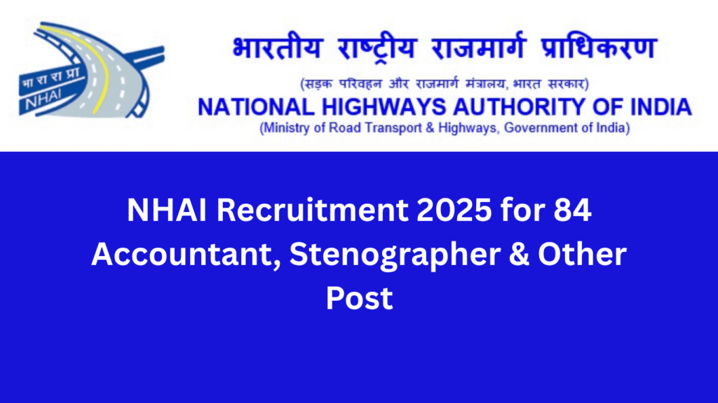 NHAI Recruitment 2025