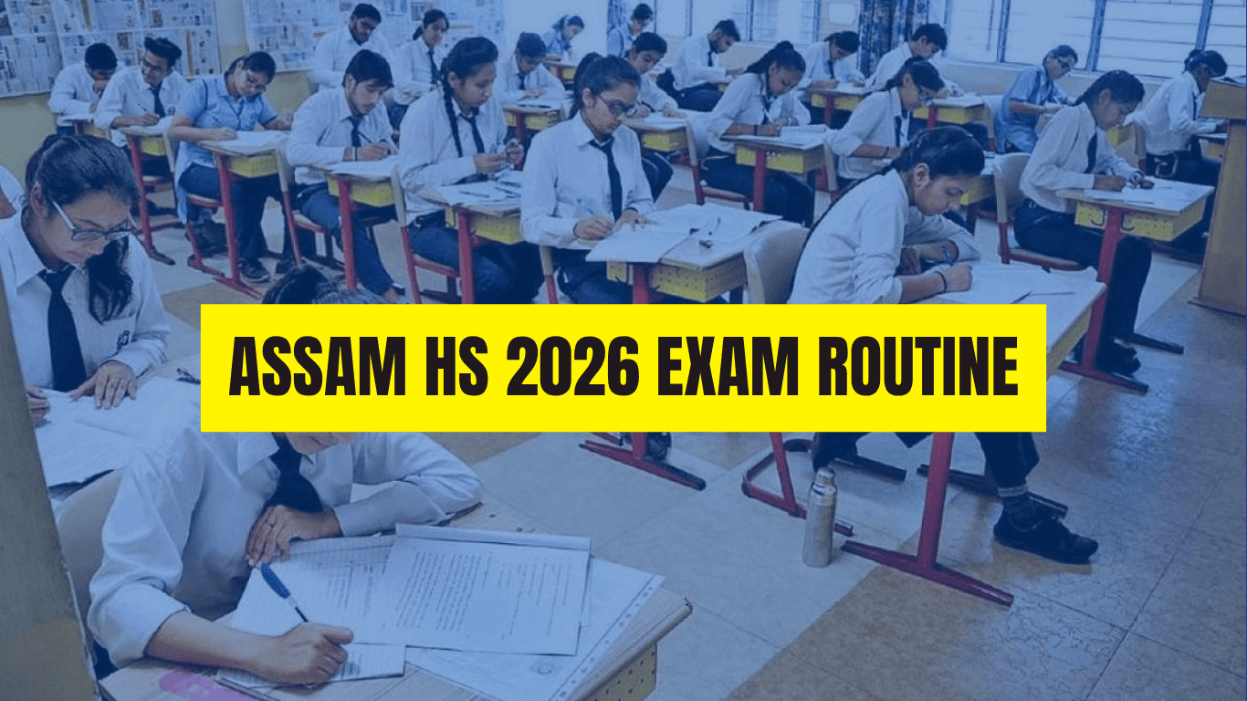 Assam HS Exam 2026 Routine: Check - Silchar News