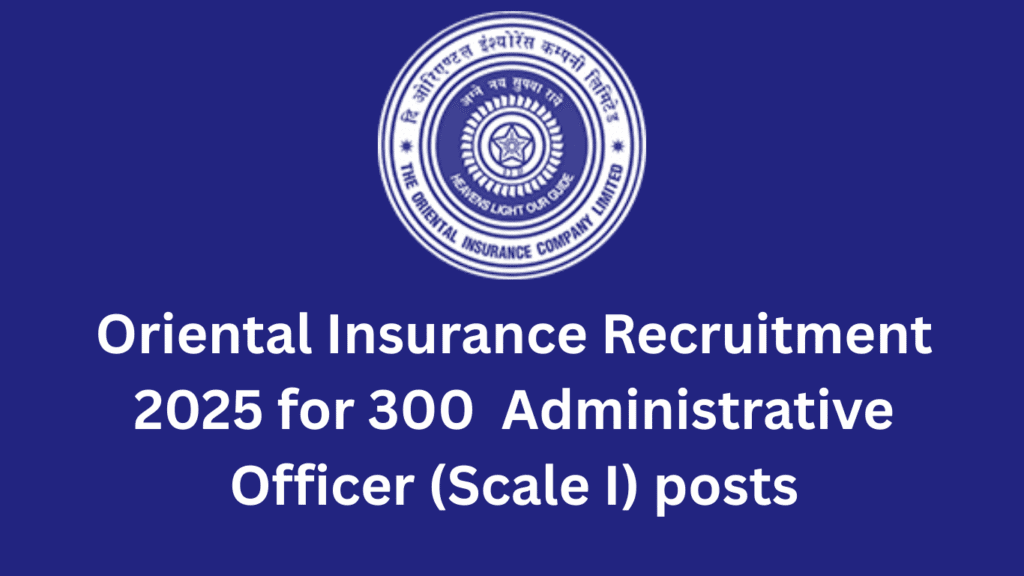 Oriental Insurance Recruitment