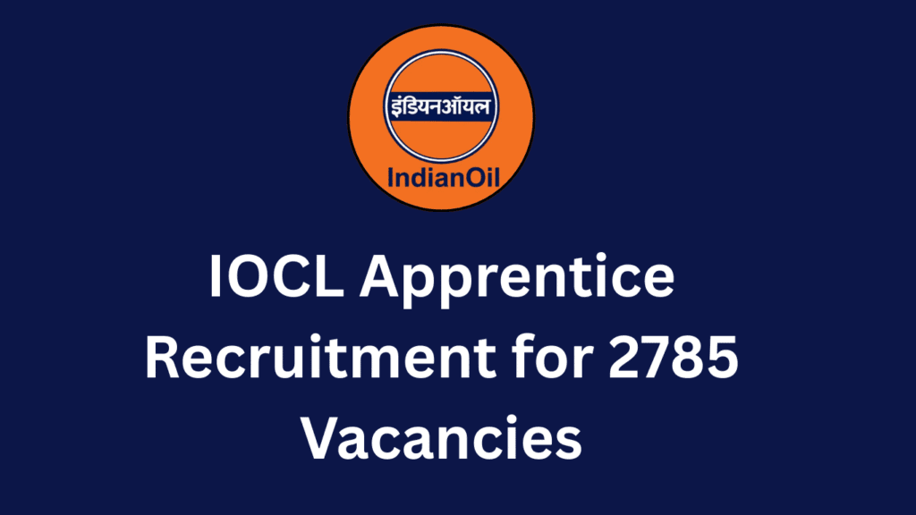 IOCL Apprentice Recruitment 2025