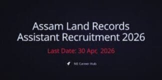 Assam Land Records Assistant Recruitment 2026: Apply for 552 Posts